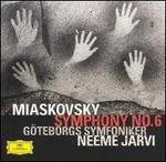 Miaskovsky: Symphony No. 6 - Gothenburg Symphony Chorus (choir, chorus); Gothenburg Symphony Orchestra; Neeme J�rvi (conductor)