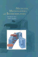 Micelles, Monolayers, and Biomembranes