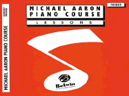 Michael Aaron Piano Course Lessons: Primer - Aaron, Michael