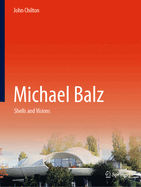 Michael Balz: Shells and Visions