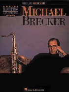 Michael Brecker: Tenor Saxophone