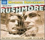 Michael Daugherty: Mount Rushmore