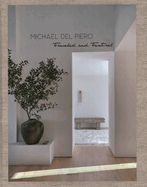 Michael del Piero: Traveled and Textural