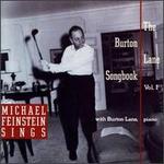 Michael Feinstein Sings the Burton Lane Songbook, Vol. 1