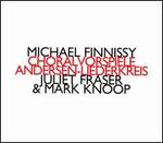 Michael Finnissy: Choralvorspiele; Andersen-Liederkreis