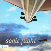 Michael G. Cunningham: Sonic Flight - Ondrey Lebr (violin)