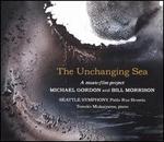 Michael Gordon, Bill Morrison: The Unchanging Sea