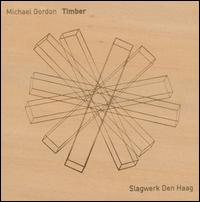 Michael Gordon: Timber - Percussion Group The Hague