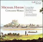 Michael Haydn: Concerto Works