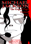 Michael Jackson: The King of Pop's Darkest Hour