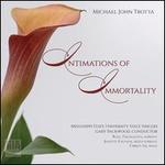 Michael John Trotta: Intimations of Immortality