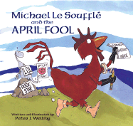 Michael Le Souffl� and the April Fool