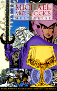 Michael Moorcock's Multiverse