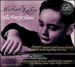 Michael Rabin: The Early Years