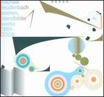 Michael Reudenbach: Szenen, Standbilder - Werke 1991-2009