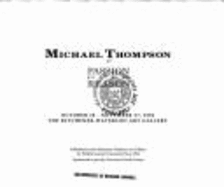 Michael Thompson: Passion Over Reason