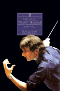 Michael Tilson Thomas, Viva Voce: Conversations with Edward Seckerson