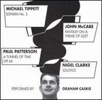 Michael Tippett: Sonata No. 3; John McCabe: Fantasy on a Theme of Liszt...