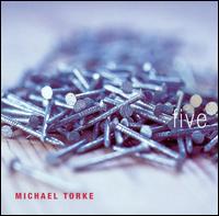 Michael Torke: Five - Apollo Saxophone Quartet; London Sinfonietta