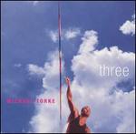 Michael Torke: Three