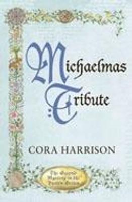 Michaelmas Tribute - Harrison, Cora