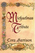Michaelmas Tribute