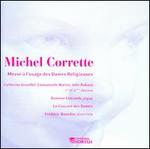 Michel Corrette: Messe � l?usage des Dames Religieuses