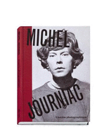 Michel Journiac - L'action photographique