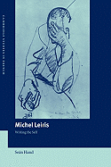 Michel Leiris: Writing the Self
