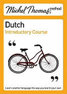 Michel Thomas Method: Dutch Introductory Course