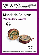 Michel Thomas Method: Mandarin Chinese Vocabulary Course