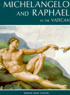 Michelangelo and Raphael