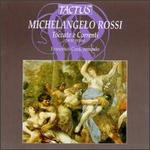 Michelangelo Rossi: Toccate e Correnti
