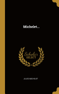 Michelet...