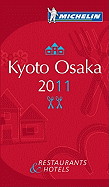 Michelin Guide Kyoto Osaka 2011