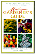 Michigan Gardener's Guide