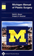 Michigan Manual of Plastic Surgery