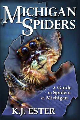 Michigan Spiders - Ester, K J