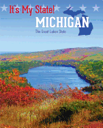 Michigan: The Great Lakes State
