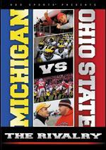 Michigan vs. Ohio State: The Rivalry
