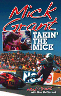 Mick Grant: Takin' the Mick