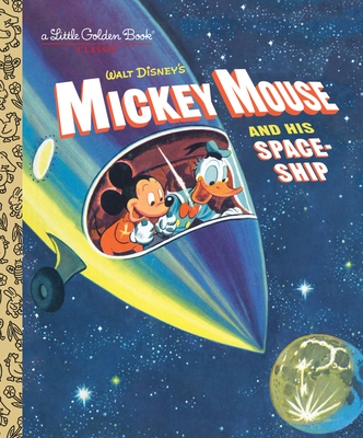 Mickey Mouse and His Spaceship - Werner, Jane