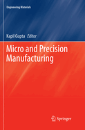 Micro and Precision Manufacturing