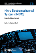 Micro Electromechanical Systems (Mems): Practical Lab Manual