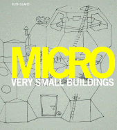 Micro: Very Small Buildings