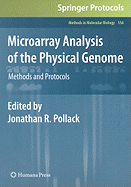 Microarray Analysis of the Physical Genome: Methods and Protocols