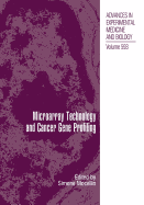 Microarray Technology and Cancer Gene Profiling