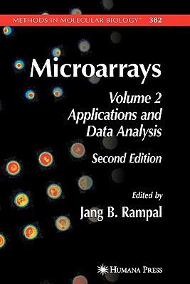 Microarrays: Volume 2, Applications and Data Analysis - Rampal, Jang B. (Editor)