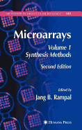 Microarrays: Volume I: Synthesis Methods