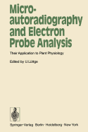 Microautoradiography and Electron Probe Analysis: Their Application to Plant Physiology